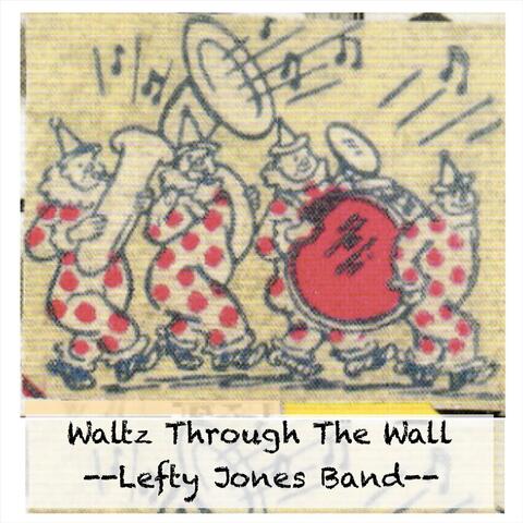 Waltz Through the Wall