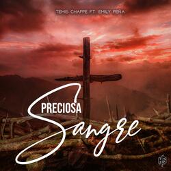 Preciosa Sangre (feat. Emily Peña)