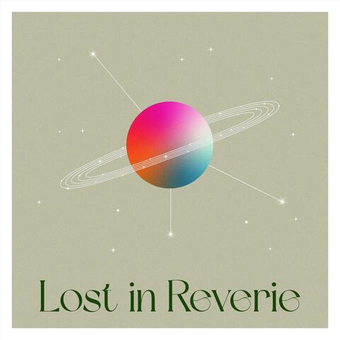 Lost in Reverie