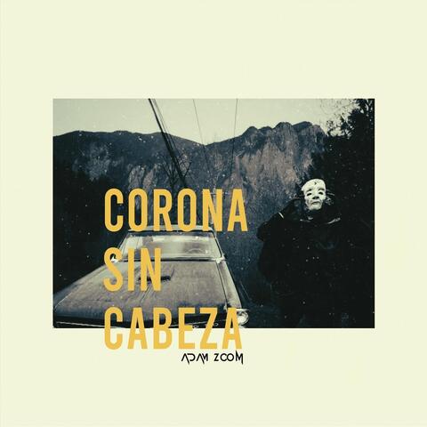 Corona Sin Cabeza