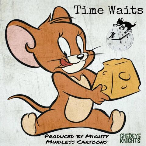 Time Waits