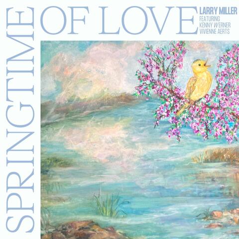 Springtime of Love