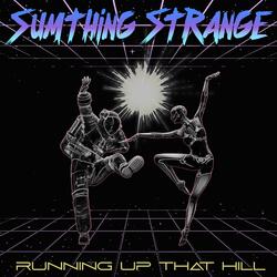 Running up That Hill