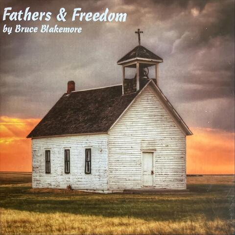 Fathers and Freedom