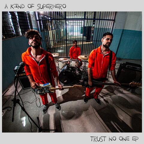 Trust No One - EP