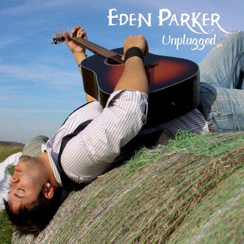 Eden Parker: Unplugged