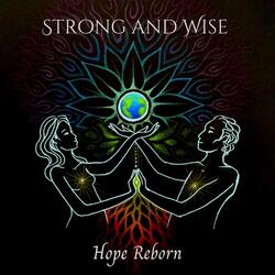 Strong and Wise (feat. Murray Kyle)