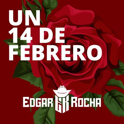 Un 14 de Febrero