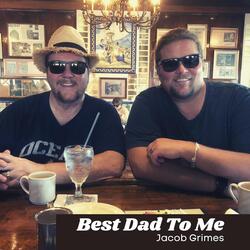 Best Dad to Me