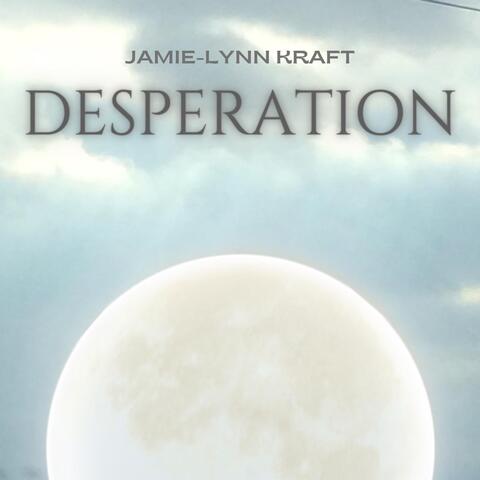 Desperation