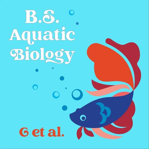B.S. Aquatic Biology