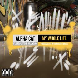 My Whole Life (feat. Stevie Stone & Will Young)