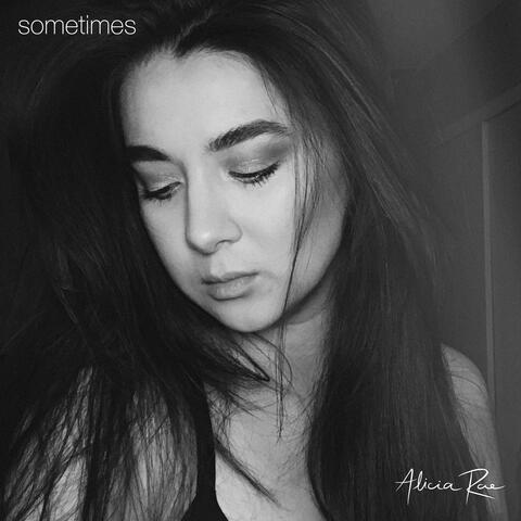 Sometimes