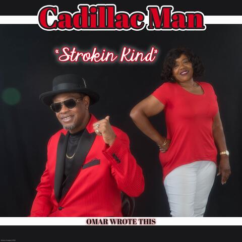 Strokin' Kind