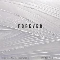 Forever (feat. Tymiracle409)
