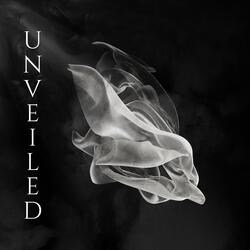 Unveiled