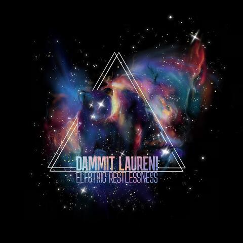 Electric Restlessness