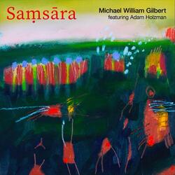 Saṃsāra (feat. Adam Holzman)