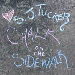 Chalk on the Sidewalk