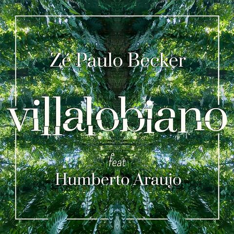 Villalobiano (feat. Humberto Araújo)
