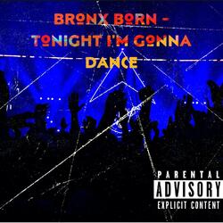 Tonight I'm Gonna Dance