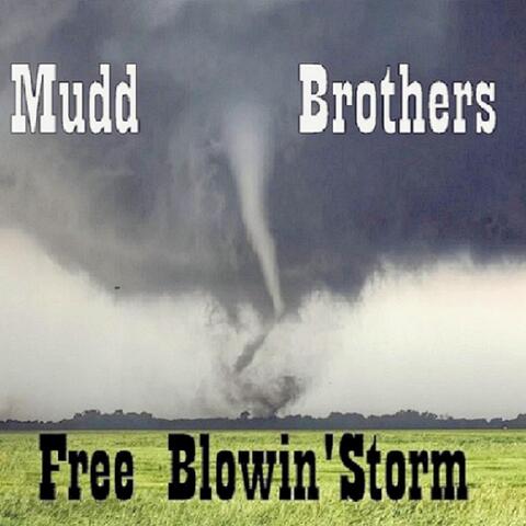 Free Blowin' Storm