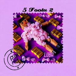 5 Footu 2