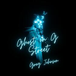 Ghost on G Street