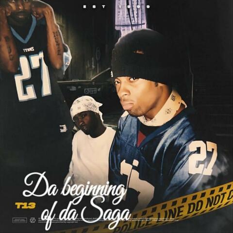 Da Beginning of da Saga