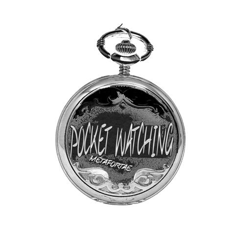 Pocket Watching