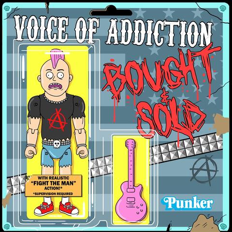 Voice of Addiction