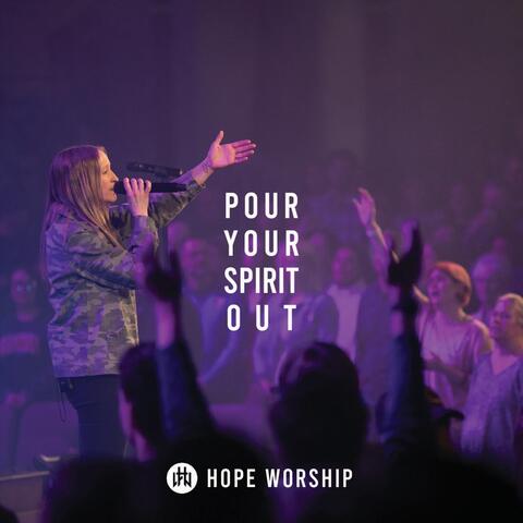 Pour Your Spirit Out (Live) [feat. Alyssa Conley]