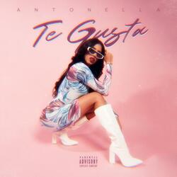 Te Gusta