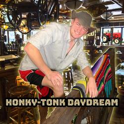 Honky-Tonk Daydream