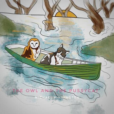 The Owl and the Pussycat