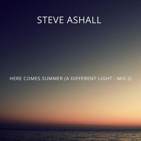 Here Comes Summer (A Different Light Mix 2)