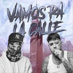 Vamos Pa la Calle (feat. Julianno Sosa)