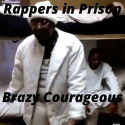 Brazy Courageous