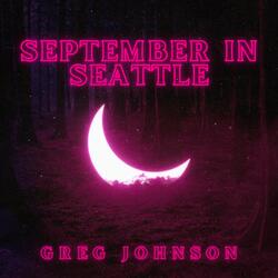 September in Seattle
