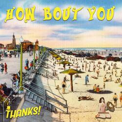 How 'Bout You