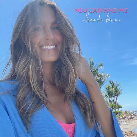 You Can Find Me