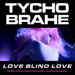 Love Blind Love
