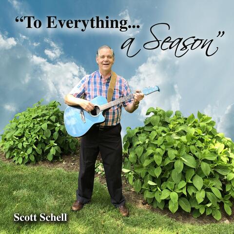 To Everything... A Season