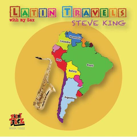 Latin Travels with My Sax
