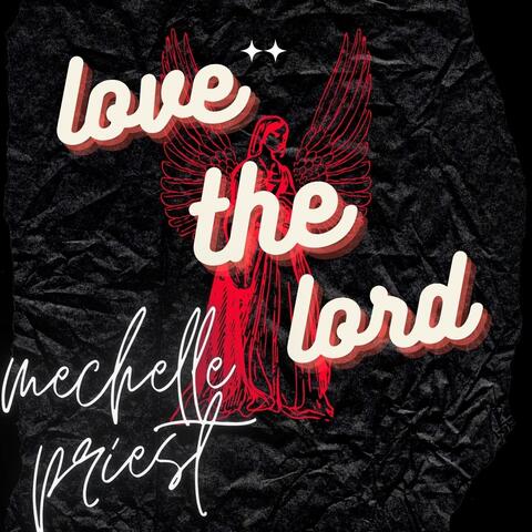Love the Lord