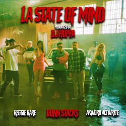 La State of Mind (feat. Reggie Rare & Akword Actwrite)