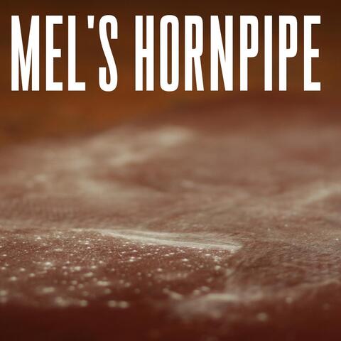 Mel's Hornpipe