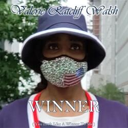 Winner (You Look Like a Winner to Me)