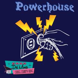 Powerhouse