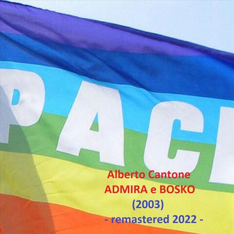 Admira e Bosko (Remastered 2022)